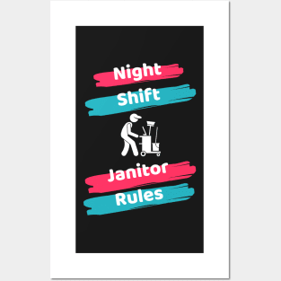 Night Shift Janitor Posters and Art